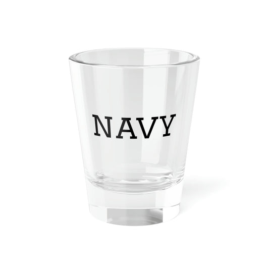 NAVY Shot Glass, 1.5oz