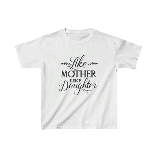 Like Mother Like Daughter Kids Heavy Cotton™ Tee